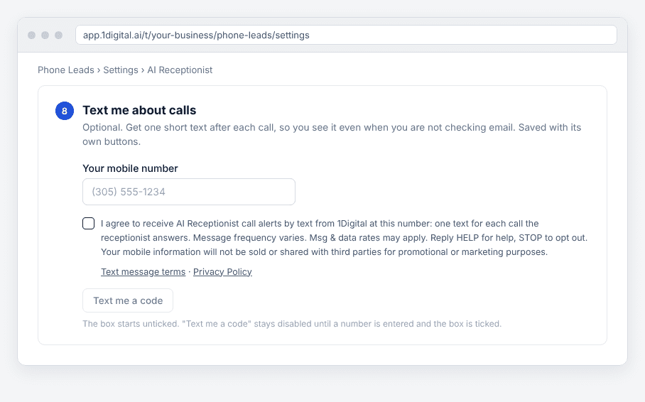 The Text me about calls form in the 1Digital dashboard: a mobile number field, an unticked consent checkbox with the full consent text, links to the text message terms and privacy policy, and a Text me a code button