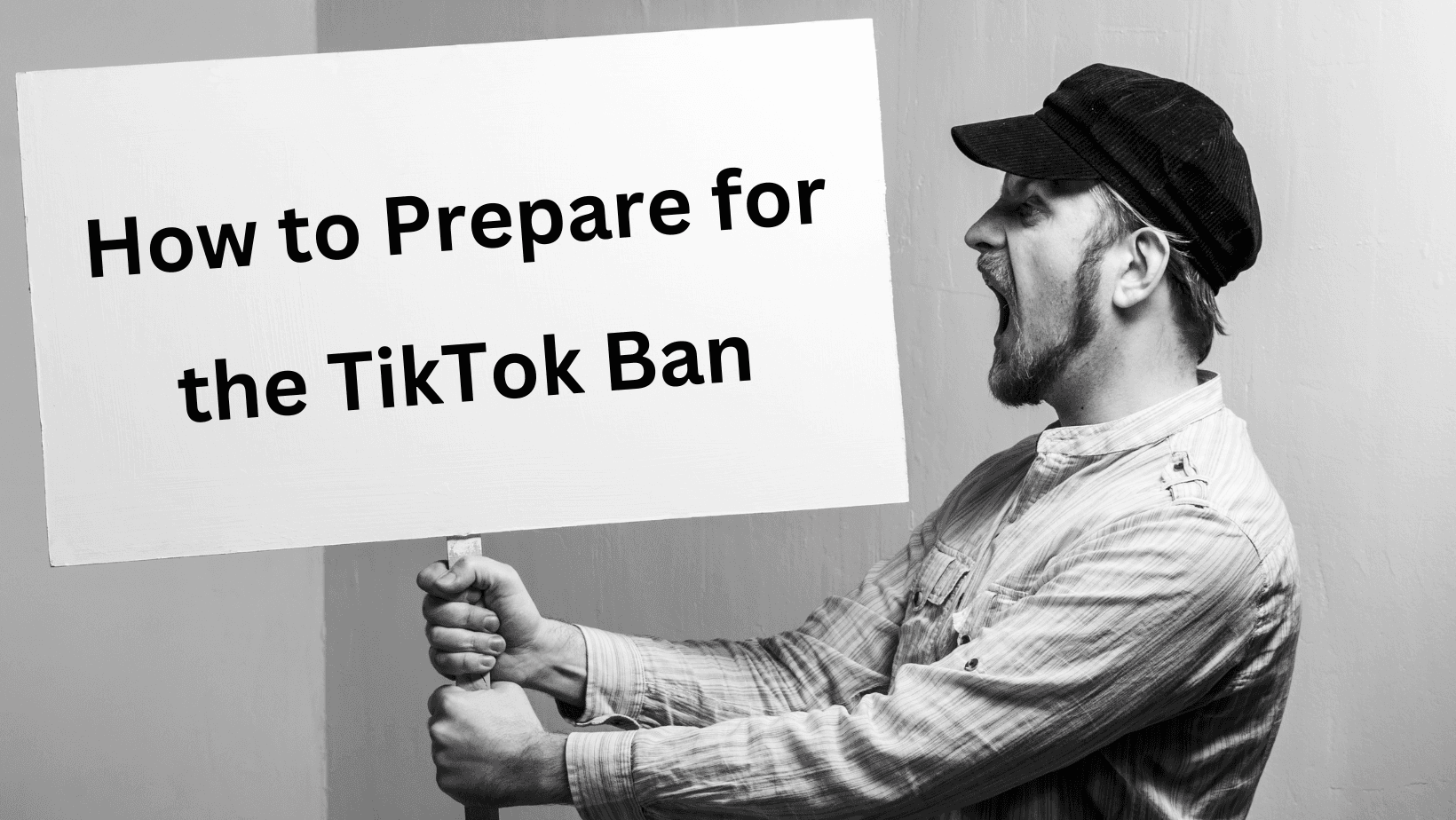How to Prepare for the TikTok Ban in 2025